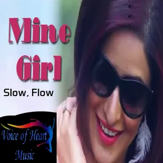 Mine Girl by Slow