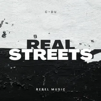 Real Streets EP by C-DU