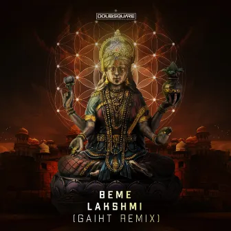 Lakshmi (Gaiht Remix) by Beme BR