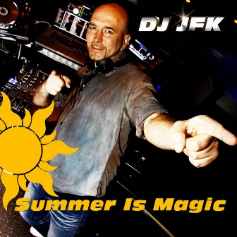 Summer Is Magic by Dj Jfk