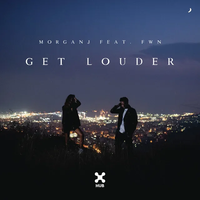 Get Louder (feat. FWN)