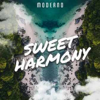 Sweet Harmony by Moderno