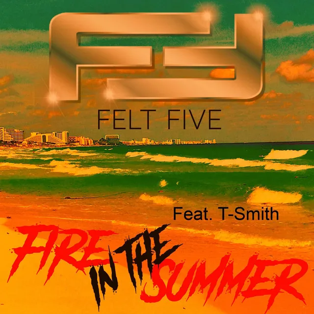 Fire in the Summer