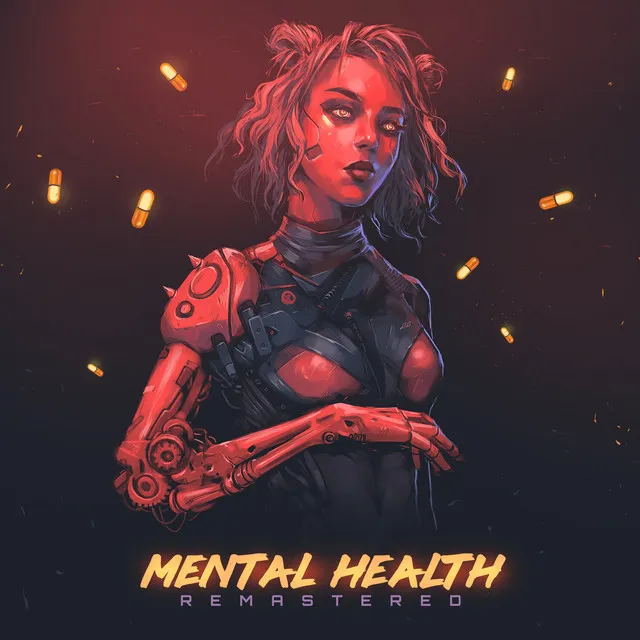 MENTAL HEALTH (REMASTERED)