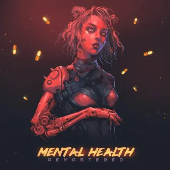 MENTAL HEALTH (REMASTERED) by Kxyli