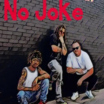 No Joke by Dementedd