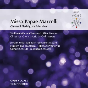 Giovanni Pierluigi da Palestrina: Missa Papae Marcelli by Volker Hedtfeld