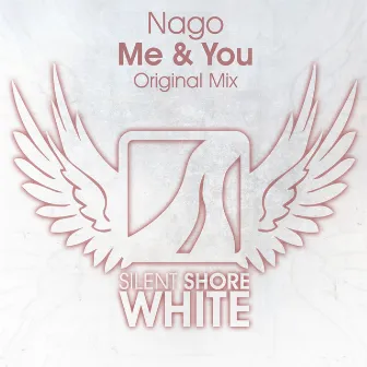 Me & You by Nago