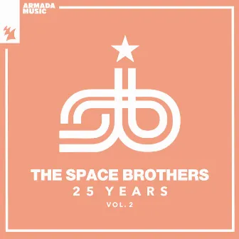 25 Years, Vol. 2 by The Space Brothers