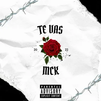 Te Vas by Mck