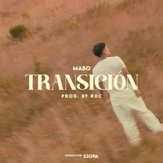 TRANSICION by Mabo