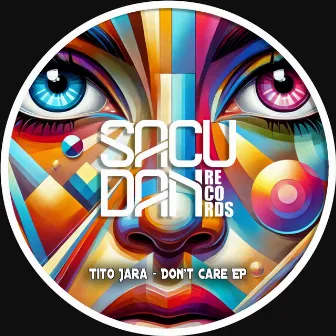 Don't Care EP by Tito Jara