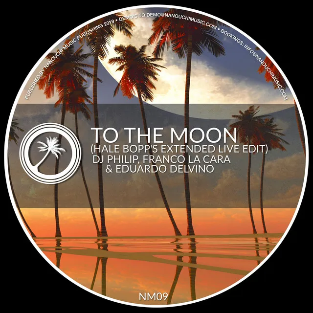 To the Moon - Hale Bopp’s Extended Live Edit