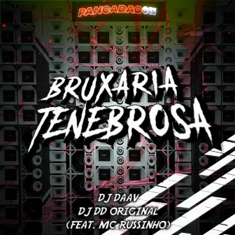 BRUXARIA TENEBROSA by DJ DD ORIGINAL