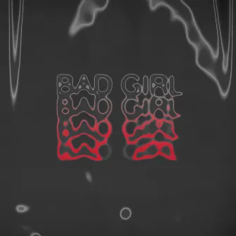 Bad Girl by Pauline Seaver