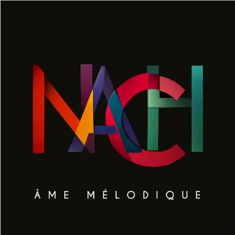 Ame mélodique (Skydancers Remix) by NACH