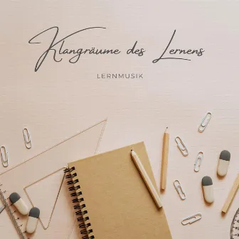 Klangräume des Lernens by Lernmusik