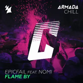 Flame By by EpicFail