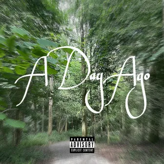 A Day Ago by LilAce