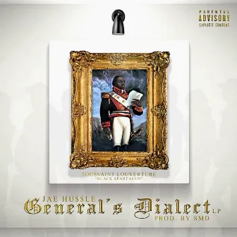 General's Dialect by Jae Hu$$le