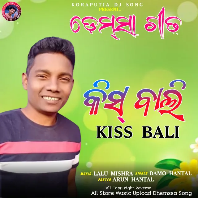 Kiss Bali (Koraputia Dhemssa Song)