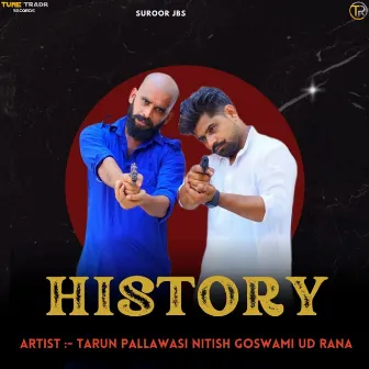 History by Tarun Pallawasi