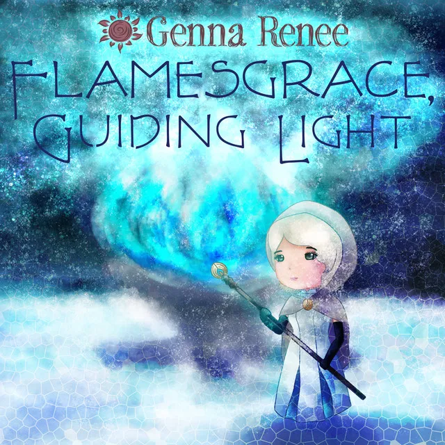 Flamesgrace, Guiding Light