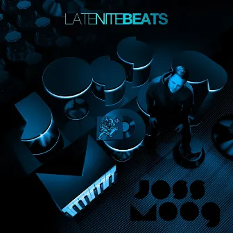 Late Nite Beats by Joss Moog