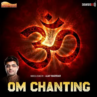 Om Chanting by Ajay Warriar