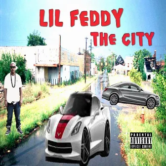 The City by Lil Feddy