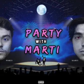 Party With Marti by Marti