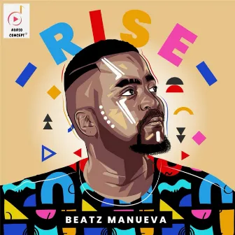 Rise by Beatz Maneuva