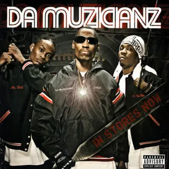 Da Muzicianz by Da Muzicianz