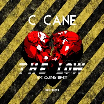 The Low by C Cane