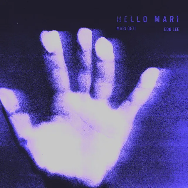 Hello MARI