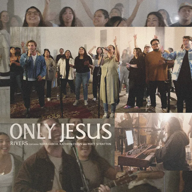 Only Jesus - Live