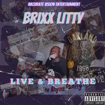 Live & Breathe by Brixx Litty