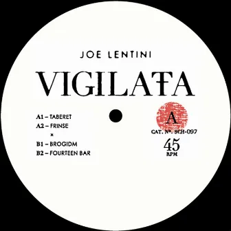 Vigilata by Joe Lentini