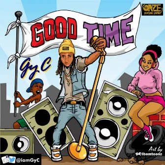 Good Times by GyC