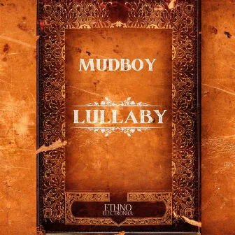 Lullaby by Mudboy