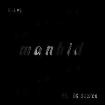 Manhid by K-Leb