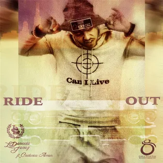 Ride Out by LDorado Jonez