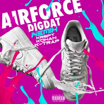 AirForce (Remix) by DigDat