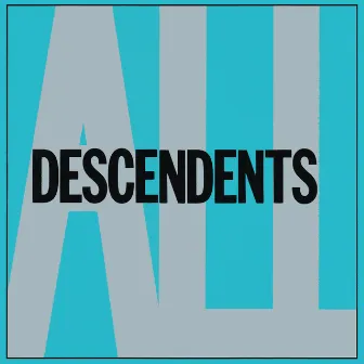 All by Descendents