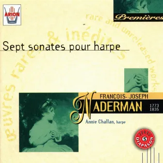 Naderman : Sept sonates pour harpe by Francois-Joseph Naderman