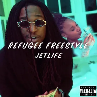 JetLife Refugee by ItsJustJetLife