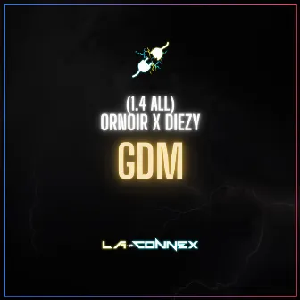 Gdm by La-Connex