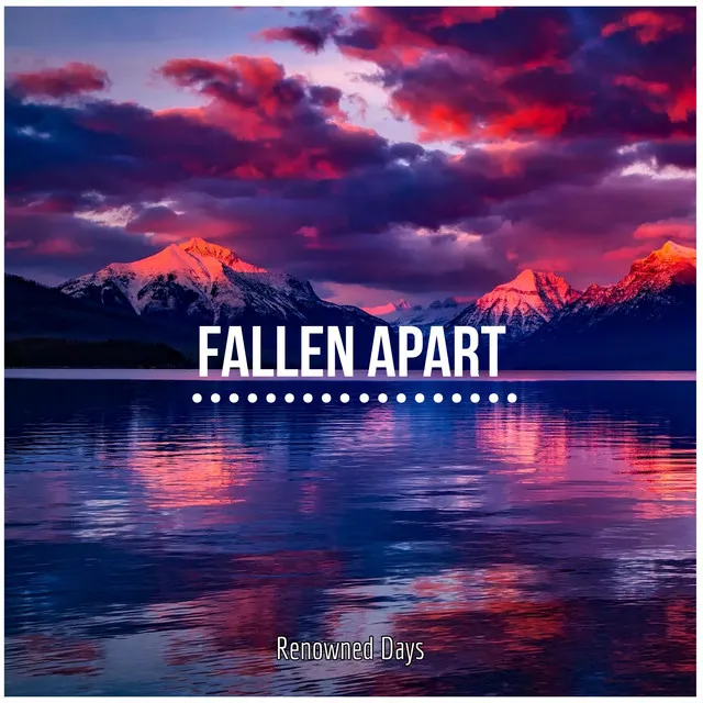 Fallen Apart