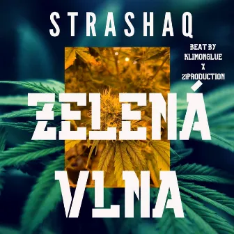 Zelená vlna by Strashaq