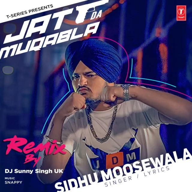 Jatt Da Muqabla Remix(Remix By Dj Sunny Singh Uk)